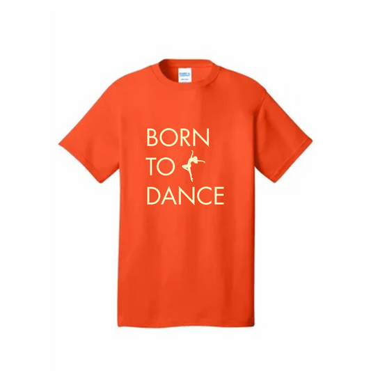 Born To Dance T-shirt